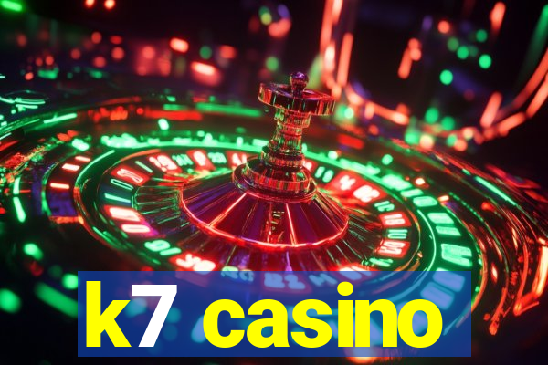 k7 casino